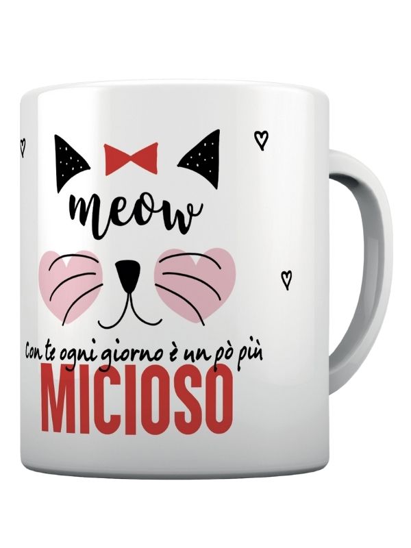 Tazza Love Con Te Ogni Giorno È Un Po' Più Micioso 